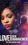 Love Under New Management: The Miki Howard Story