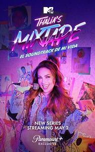 Thalia's Mixtape: El Soundtrack de mi Vida