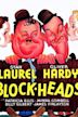 Laurel und Hardy: Die Klotzköpfe