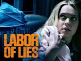 Labor of Lies