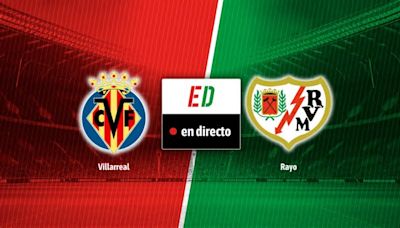 Villarreal - Rayo Vallecano, en directo: resultado del partido de hoy de LaLiga