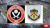 Sheffield Utd vs Burnley: estadísticas previas y datos en directo | Premier League 2023/2024