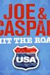 Joe & Caspar Hit the Road USA
