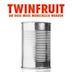 Twinfruit – Die Dose muss menschlich werden