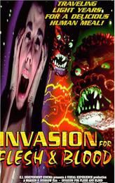 Invasion for Flesh and Blood