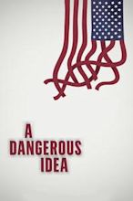 A Dangerous Idea: Eugenics, Genetics and the American Dream