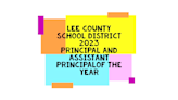 Lee County School District announces 2023 Principal and Assistant Principal of the Year
