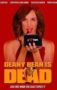 Deany Bean is Dead