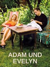 Adam und Evelyn