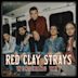 Red Clay Strays (Live AF Session) EP