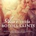 Ain't Them Bodies Saints