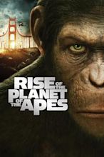 Rise of the Planet of the Apes