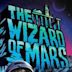 The Wizard of Mars