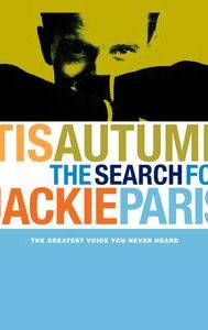 Tis Autumn: The Search for Jackie Paris