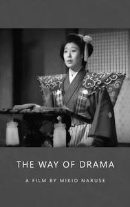 The Way of Drama