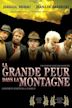 La Grande Peur dans la montagne