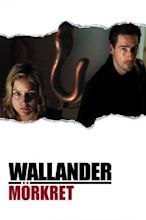 Wallander - Mörkret