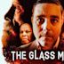 The Glass Man