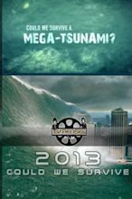 Could We Survive a Mega-Tsunami? (2013) — The Movie Database (TMDB)