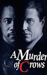 A Murder of Crows (film)