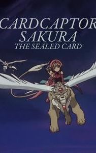 Sakura Card Captors: The Sealed Card