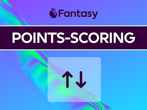 Who will benefit from changes to points-scoring in FPL?