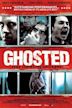 Ghosted (2011 film)