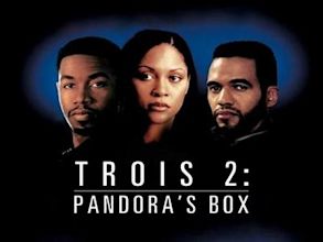 Trois 2: Pandora's Box