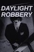 Daylight Robbery (1964 film)