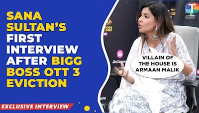 Sana Sultan's first interview post-BB OTT 3: comments on Armaan-Kritika's intimate viral clip