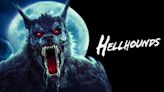 Hellhounds Trailer Unleashes a Werewolf War