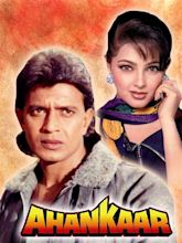 Ahankaar Movie: Review | Release Date (1995) | Songs | Music | Images ...