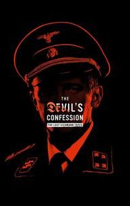 The Devil's Confession: The Lost Eichmann Tapes