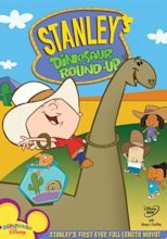Stanley's Dinosaur Round-Up (TV Movie 2006) - IMDb