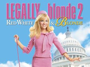 Legally Blonde 2: Red, White & Blonde