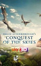 David Attenborough's Conquest of the Skies 3D