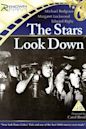 The Stars Look Down (film)