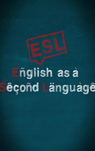 ESL - English as a Second Language