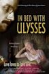 In Bed with Ulysses