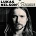 Lukas Nelson & Promise of the Real [2017]