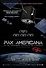Pax Americana and the Weaponization of Space (2009) movie posters