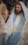 The Life of Jesus Christ