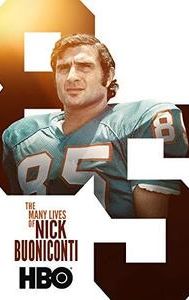 The Many Lives of Nick Buoniconti