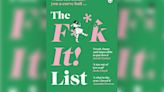 Win a copy of The F**k It! List by Melanie Cantor in our book competition