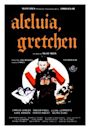 Aleluia, Gretchen