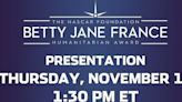 Tune in: Find out who wins 2022 Betty Jane France Humanitarian Award