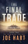 The Final Trade