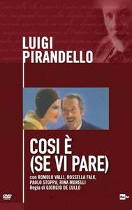 Così è (se vi pare)