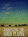 Harvesting the High Plains