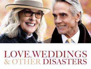 Love, Weddings & Other Disasters